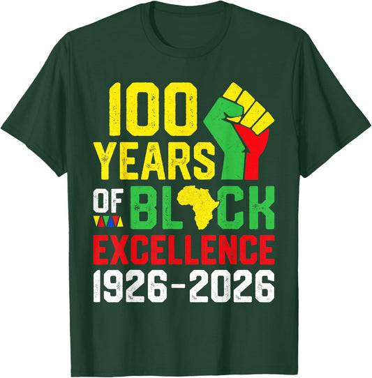 100 Years of Black Excellence Centennial Black History Month T-Shirt - T-Shirt | Forest