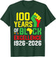 100 Years of Black Excellence Centennial Black History Month T-Shirt - T-Shirt | Forest
