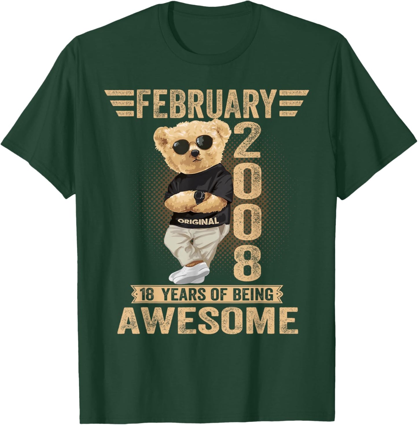 February 18th Birthday Men Women 2008 Awesome Teddy Bear T-Shirt - T-Shirt | Forest