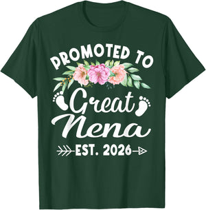 Promoted to Great Nena Est 2026 Mothers Day T-Shirt - T-Shirt | Forest