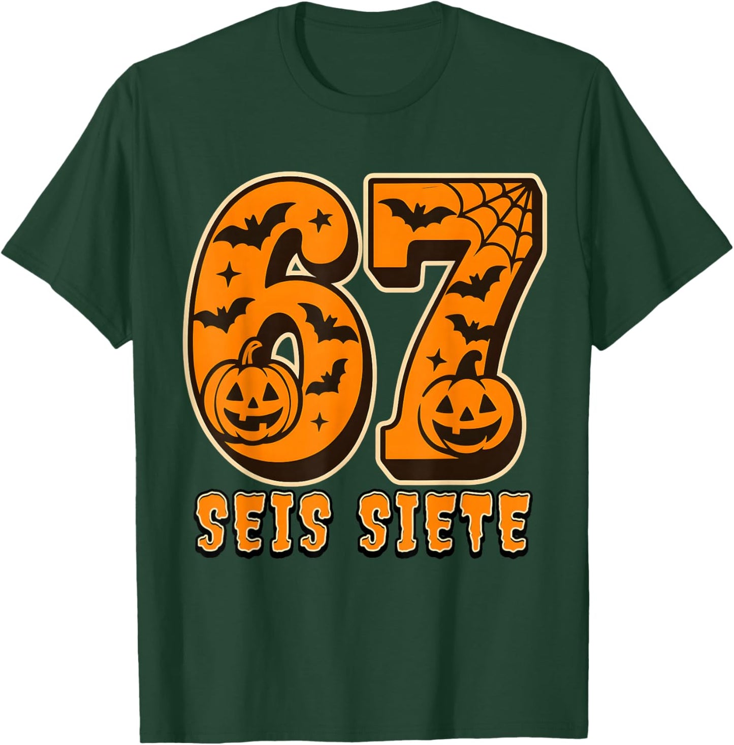 SEIS Siete Spanish Halloween 67 Boys Kids Six Seven Espanol T-Shirt - T-Shirt | Forest