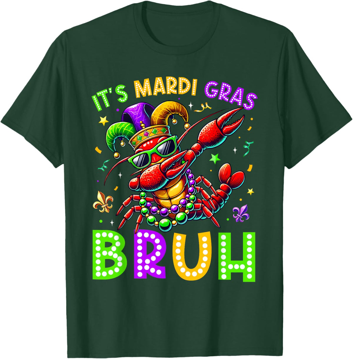 It's Mardi Gras Bruh Dabbing Crawfish Carnival Boy Girl Kid T-Shirt - T-Shirt | Forest