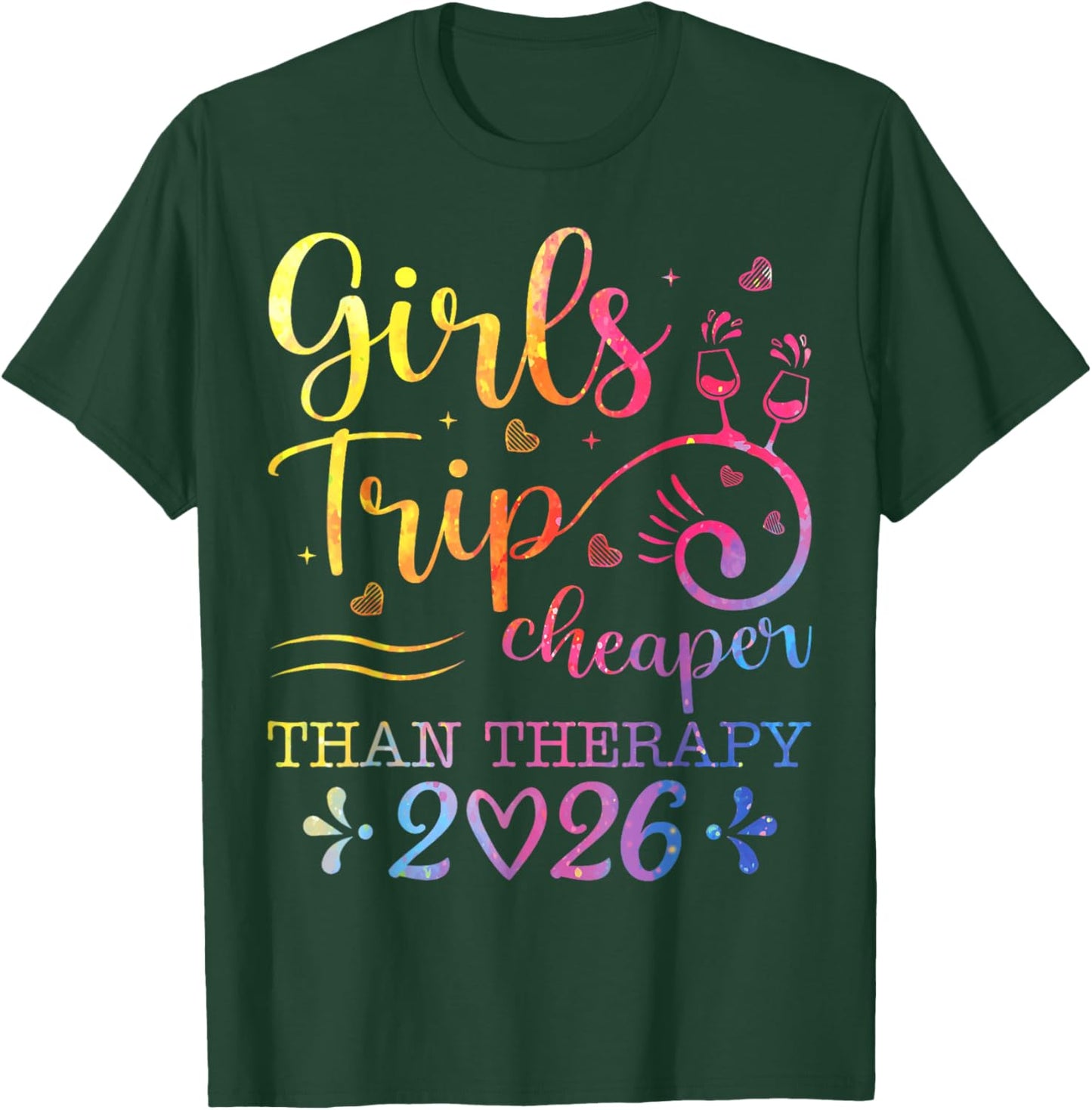 Girl's Trip 2026 Sister Women Friends Vacay Lover Road Trip T-Shirt - T-Shirt | Forest