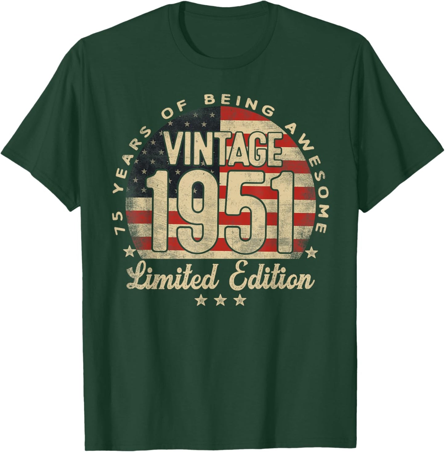 Vintage 1951 Limited Edition USA Flag 75-Year-Old Age 75 T-Shirt - T-Shirt | Forest