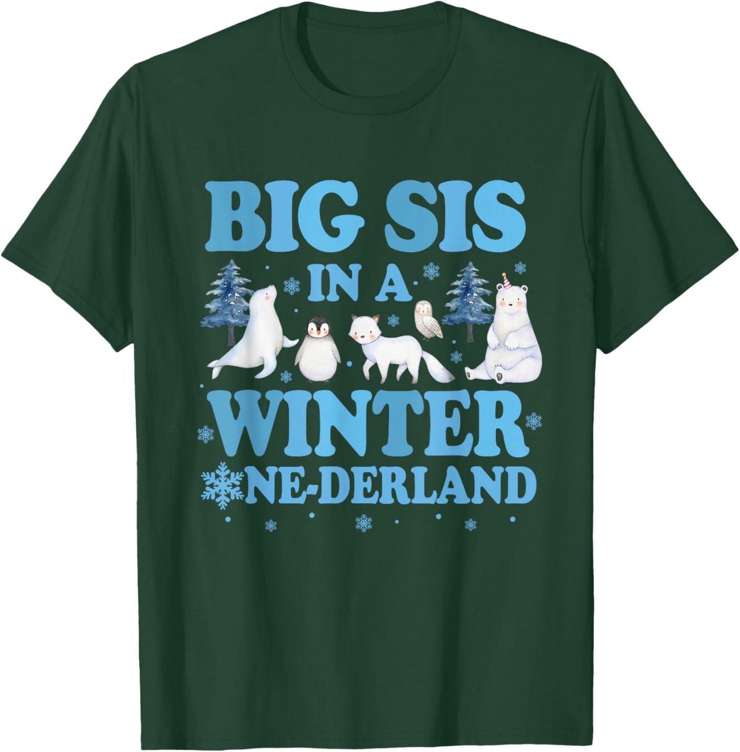 Big Sis in a Winter Onederland Birthday Boy Arctic Animals T-Shirt - T-Shirt | Forest