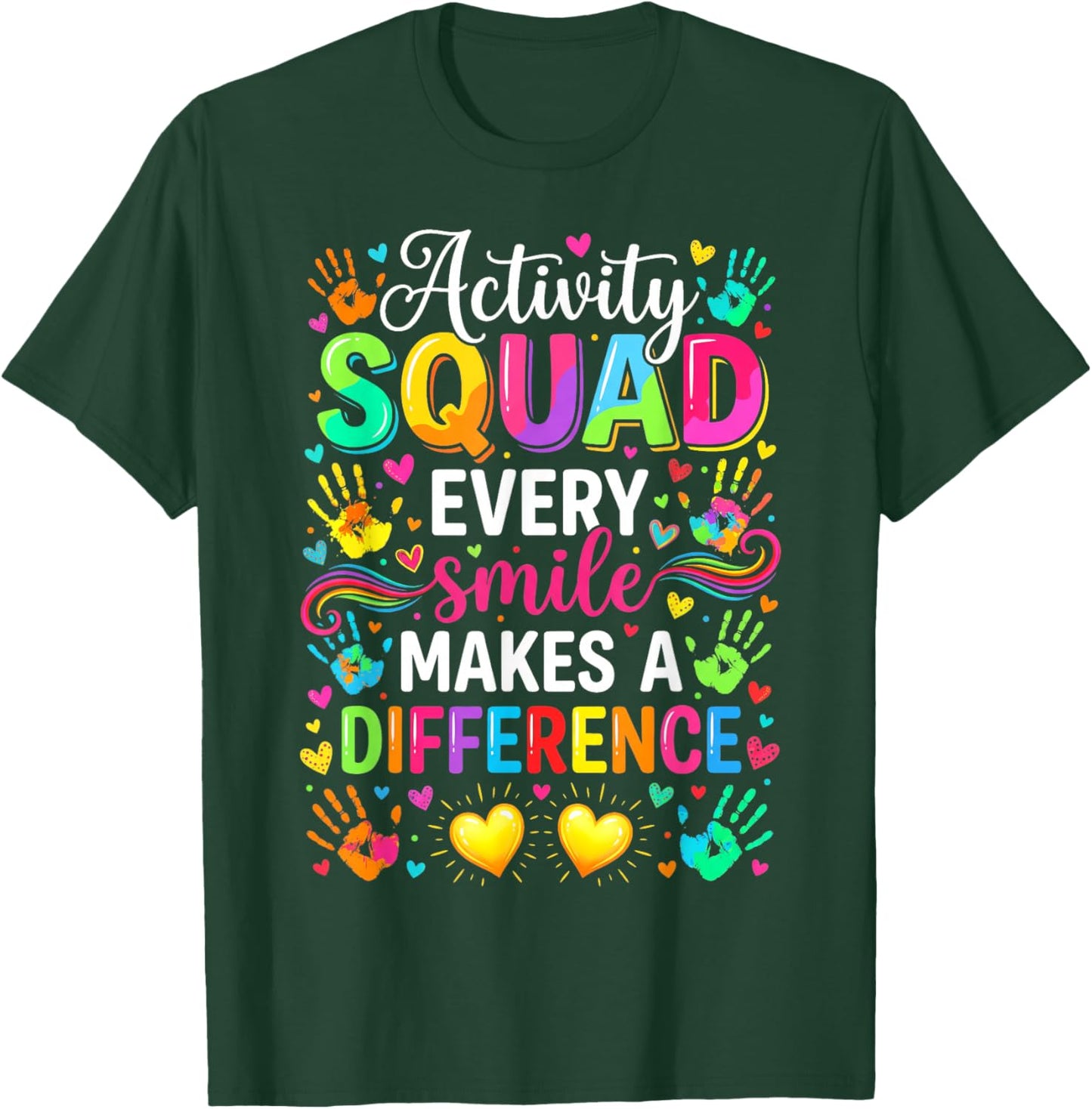 Activity Assistant Squad Team Professionals Week Director T-Shirt - T-Shirt | Forest
