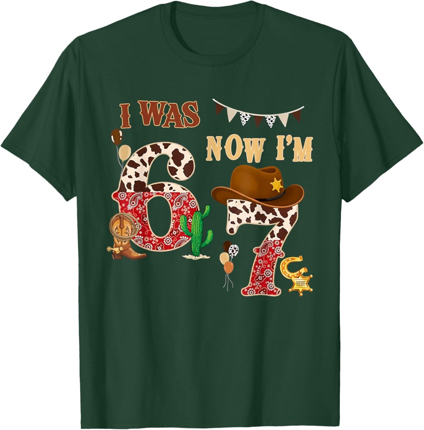 I was 6 Now I'm 7 Western Cowboy 7th Birthday Boy 7 Year Old T-Shirt - T-Shirt | Forest