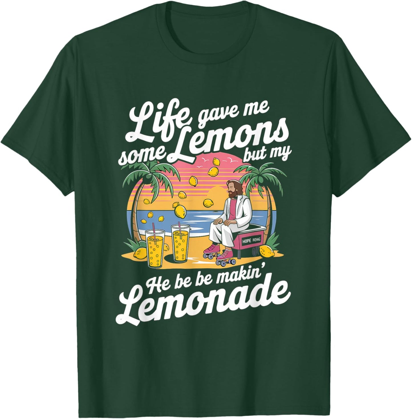 Life Gave Me Some Lemons Jesus Christian Cross Bible T-Shirt - T-Shirt | Forest