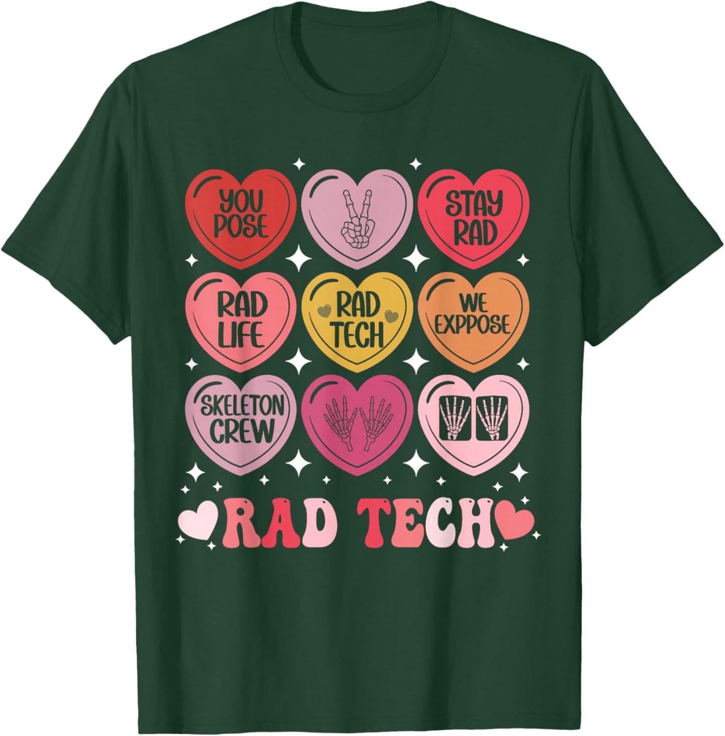 Rad Tech Valentine's Day Radiology X-Ray Radiate Heart Candy T-Shirt - T-Shirt | Forest