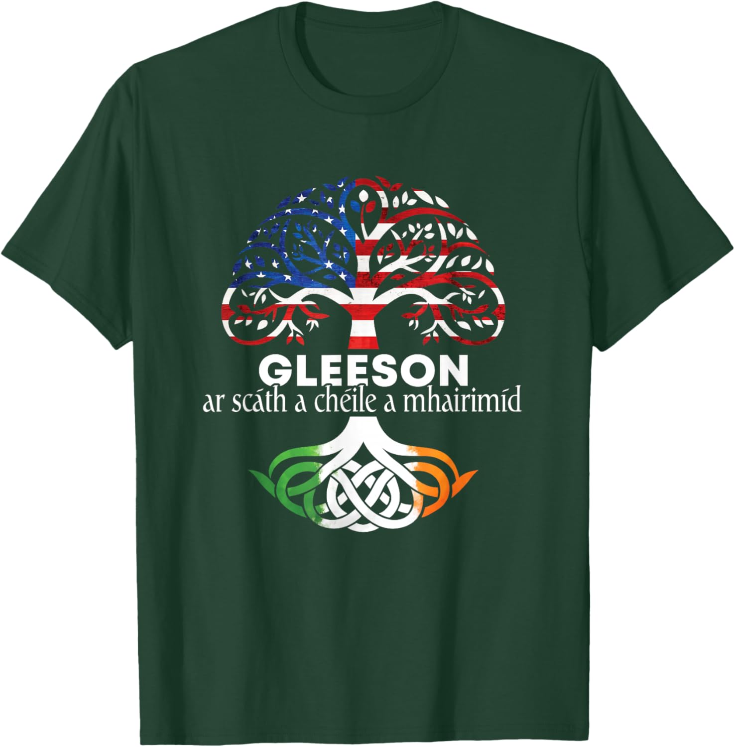 Gleeson Irish Family Name Celtic Irish Roots T-Shirt - T-Shirt | Forest