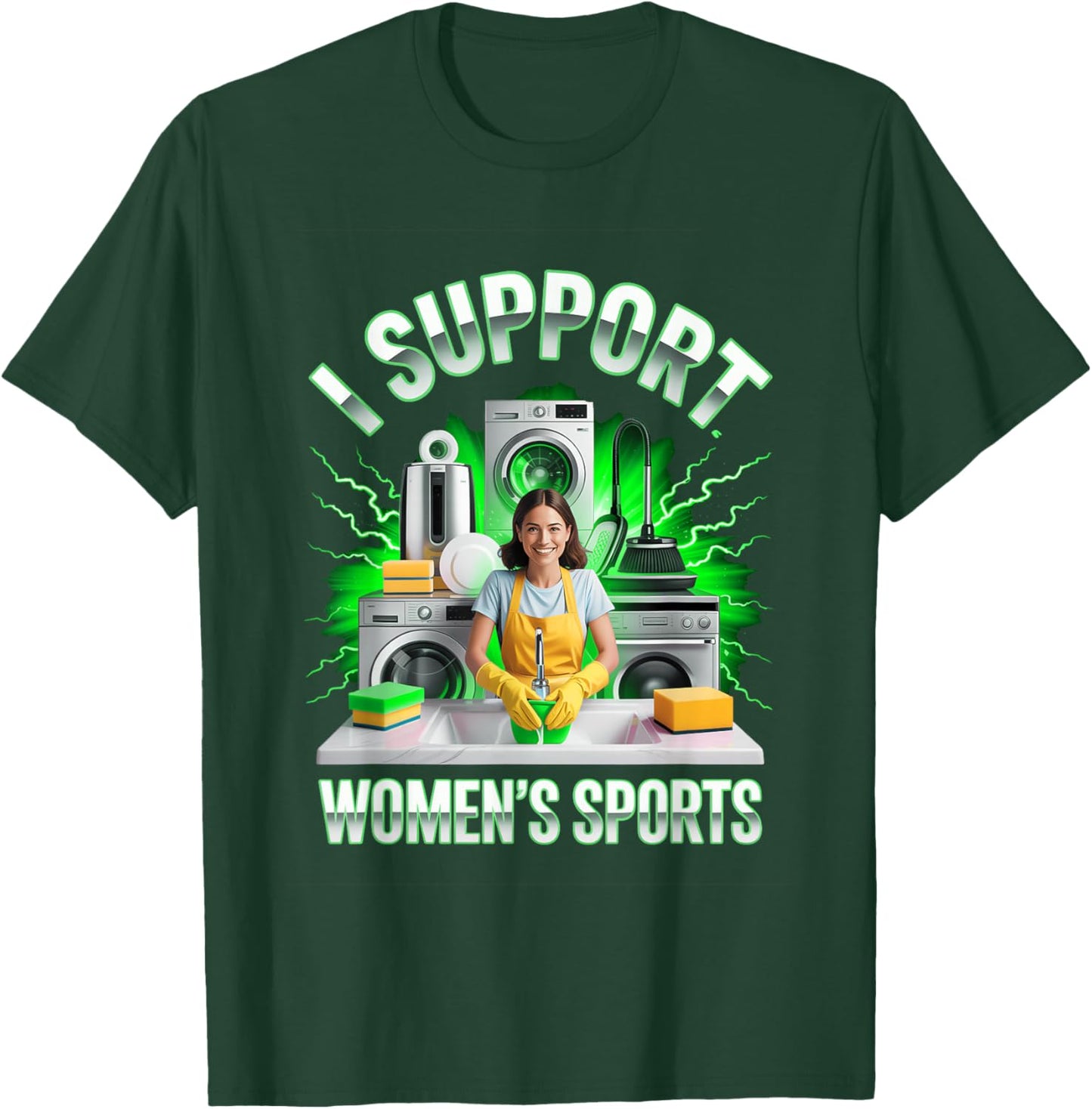I Support Women's Sports Unwearable Aduld Humor Bootleg T-Shirt - T-Shirt | Forest
