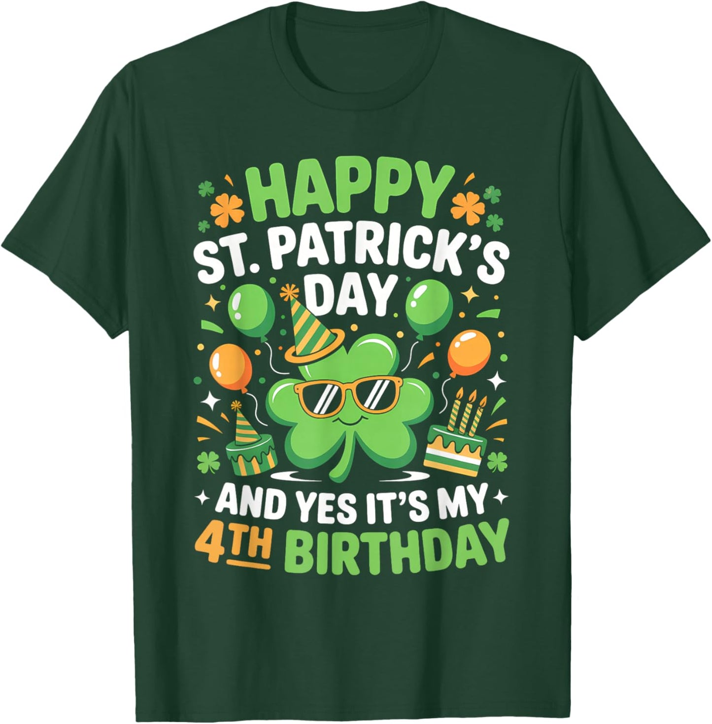 Happy St Patrick's Day 2026 Yes It's My 4th Birthday Kids T-Shirt - T-Shirt | Forest