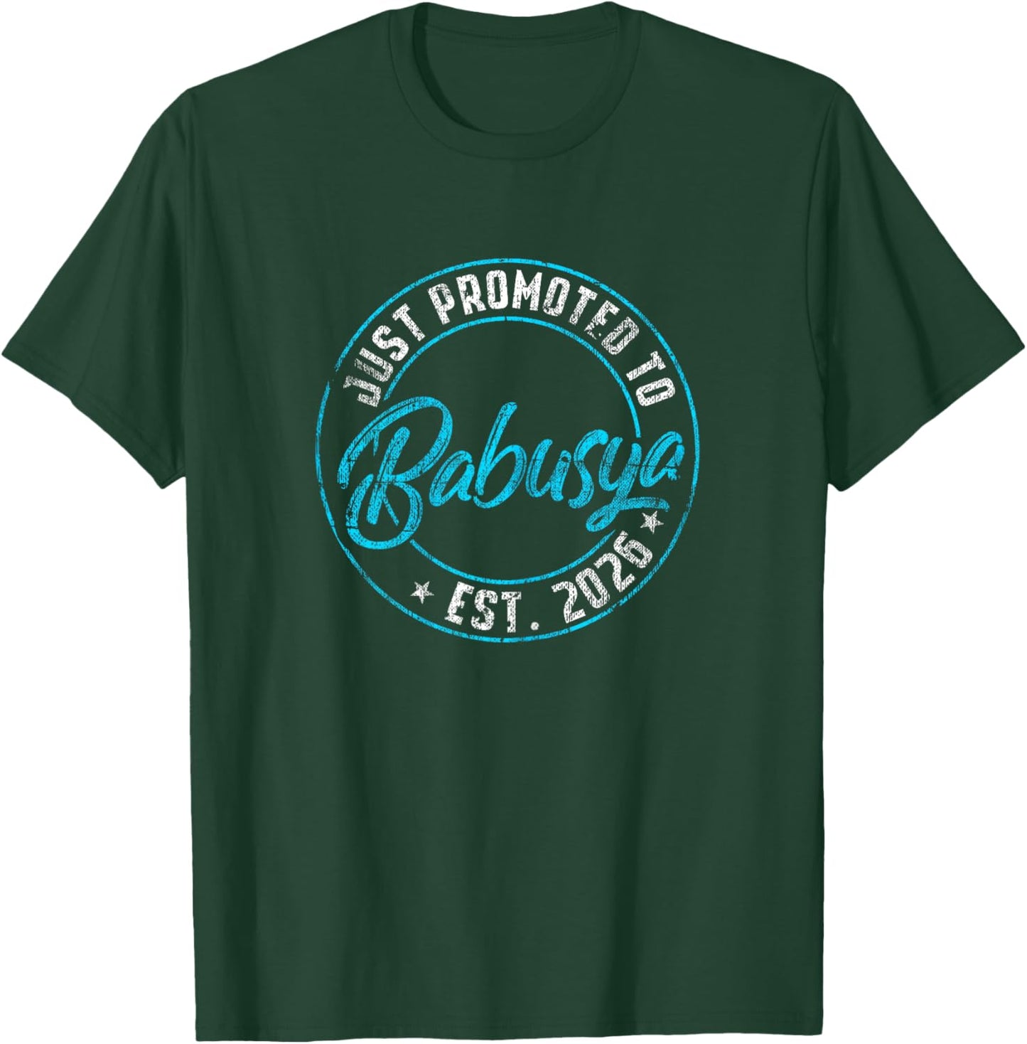 New Babusya First Time 2026 Promoted to Grandma Announce T-Shirt - T-Shirt | Forest