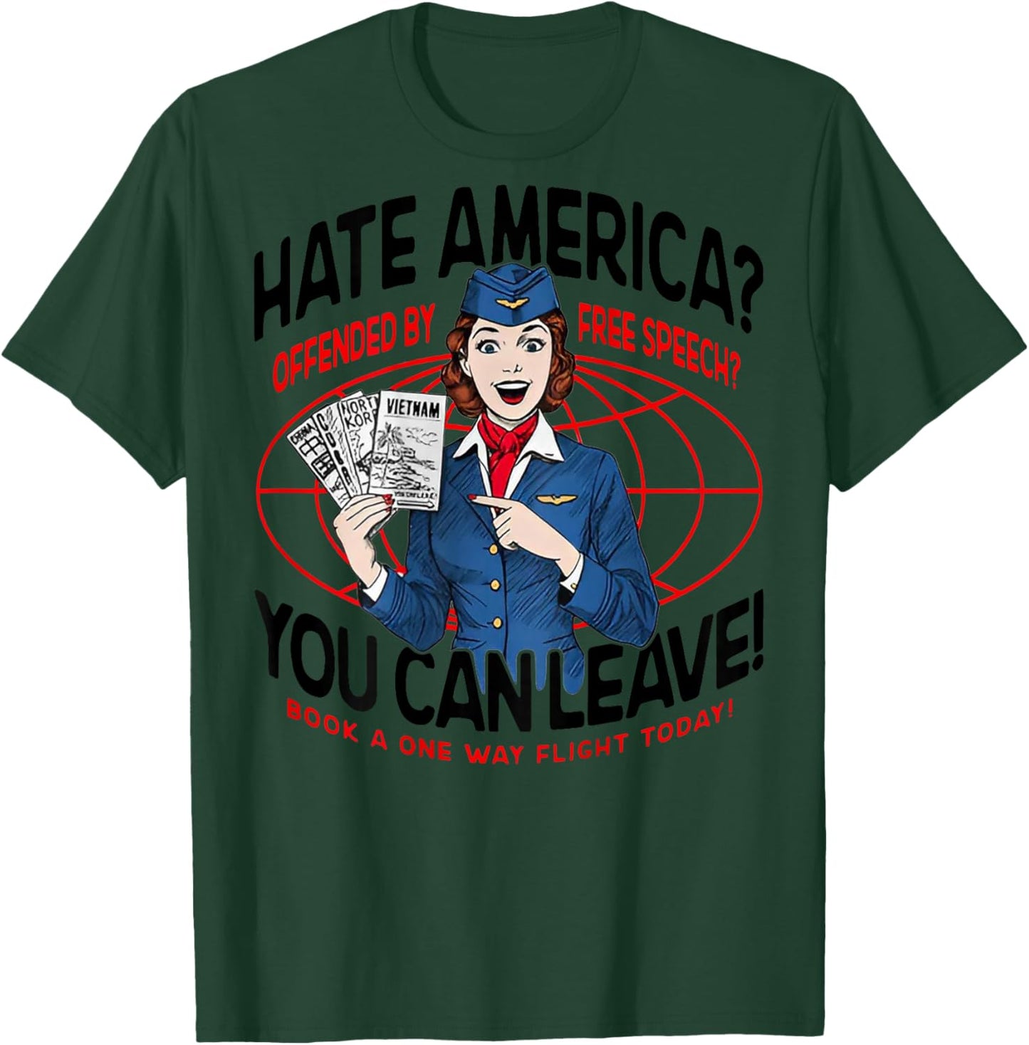 Hate America Offended by Free Speech You can Leave (on Back) T-Shirt - T-Shirt | Forest