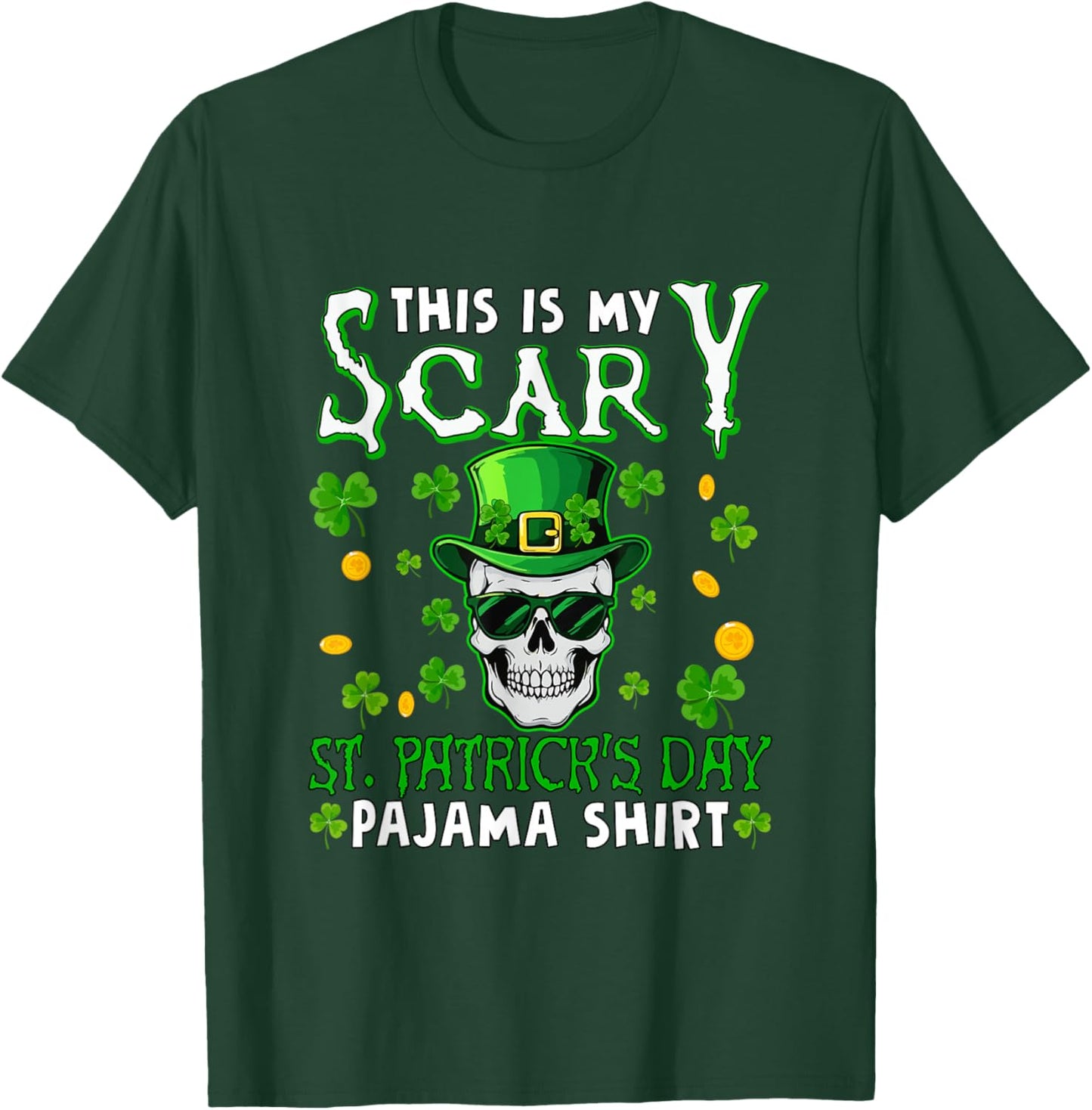 Scary St. Patrick's Day Pajama Shirt Skull Man Sunglasses T-Shirt - T-Shirt | Forest