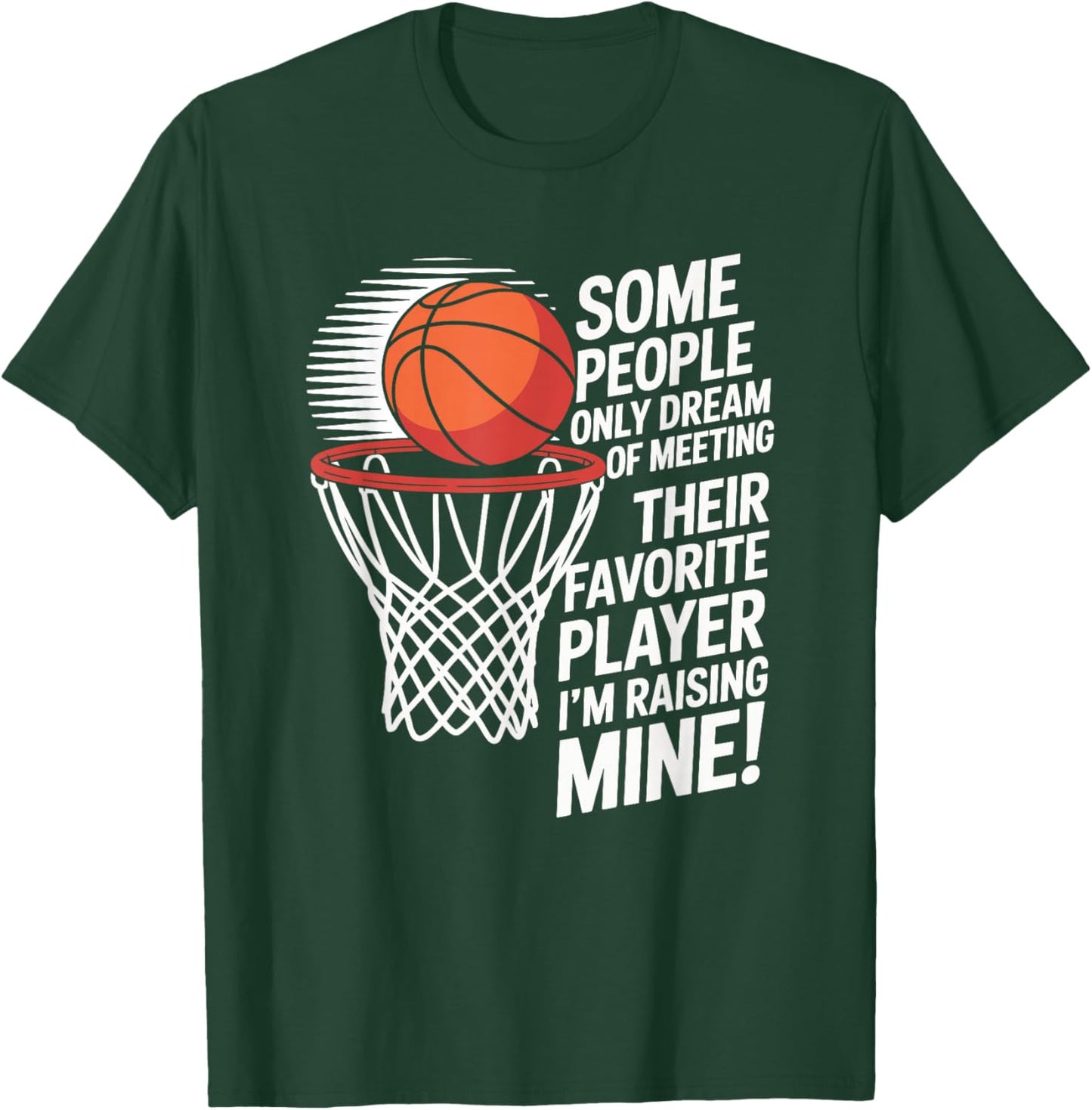 Basketball Mom or Dad, Basketball Parent T-Shirt - T-Shirt | Forest