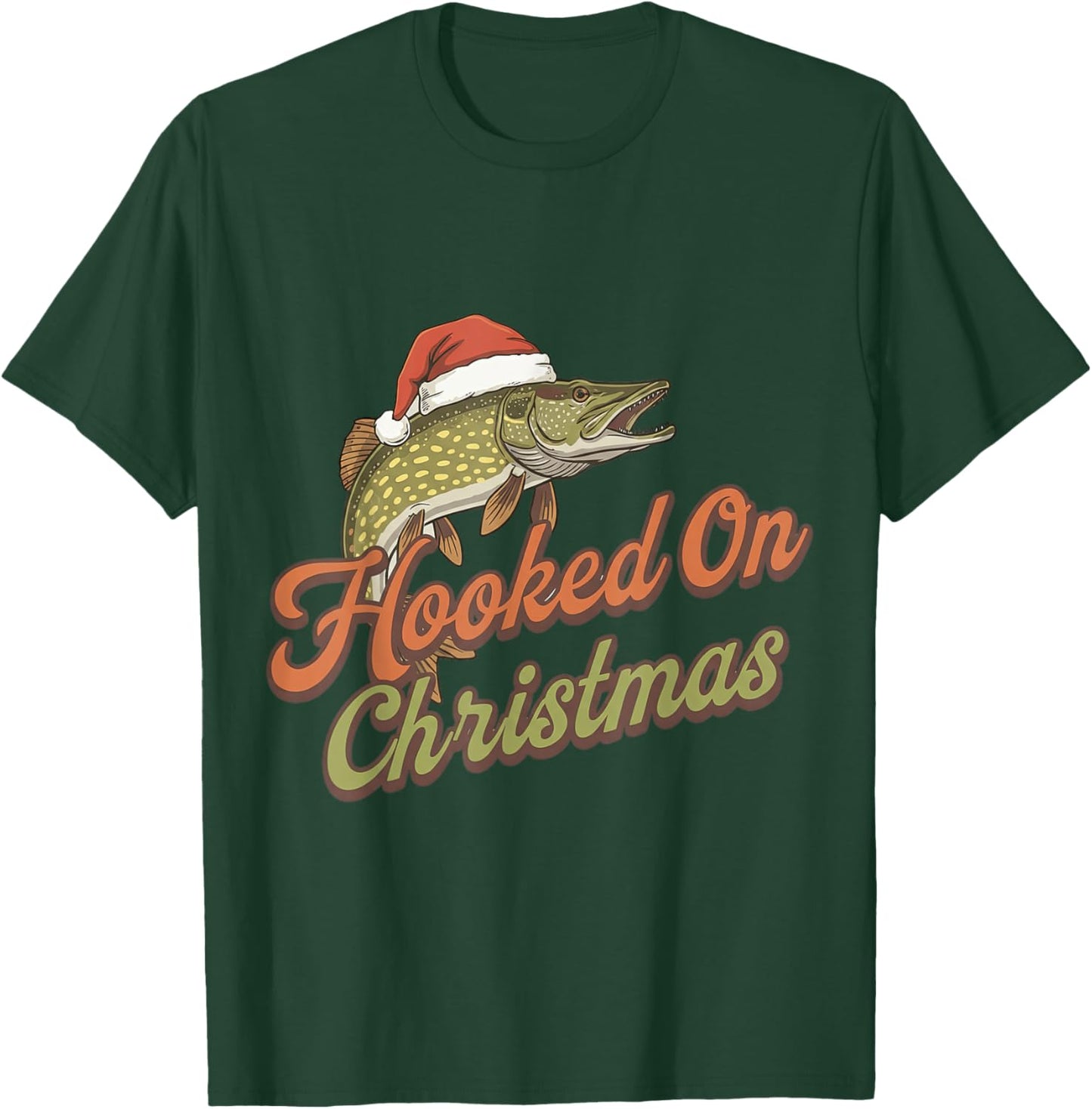 Hooked On Christmas Funny Pike Fishing Xmas T-Shirt - T-Shirt | Forest