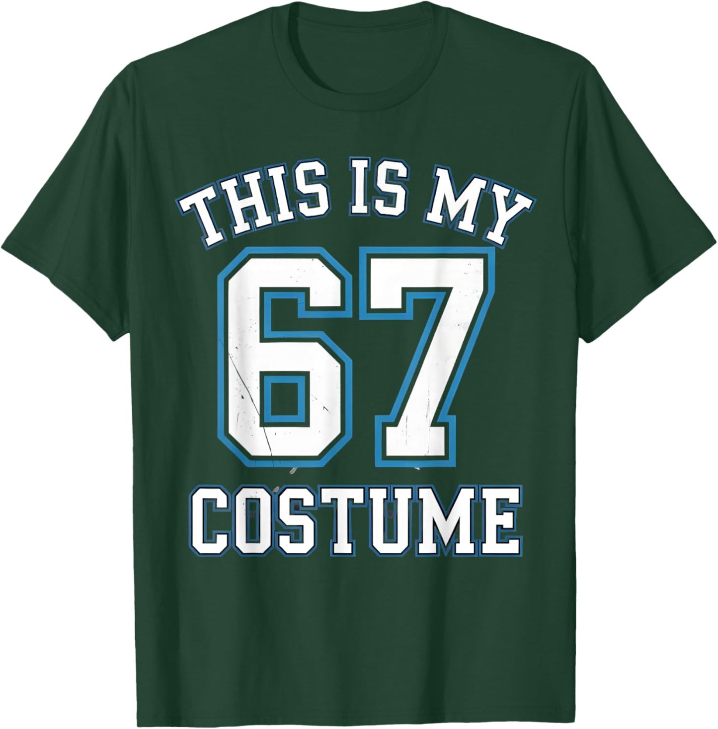 This is My 67 Costume Lazy Brainrot Meme Boys Kids T-Shirt - T-Shirt | Forest