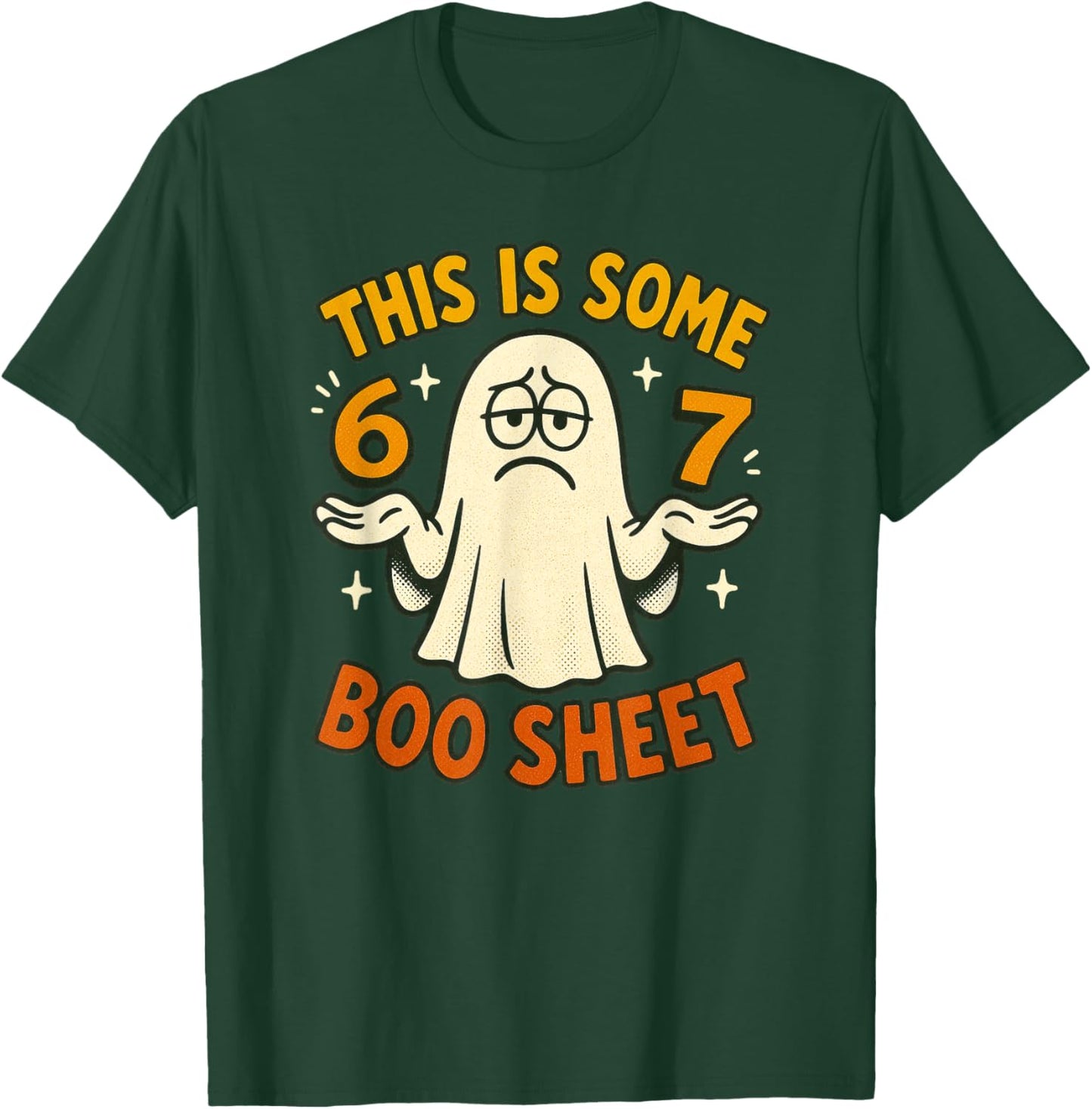 67 Meme Halloween Costume 6 7 Funny Boo Sheet Six Seven Teen T-Shirt - T-Shirt | Forest