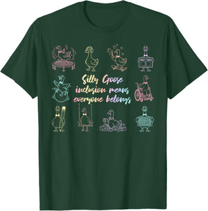 Silly Goose Inclusion Means Everyone Belongs Neurodiversity T-Shirt - T-Shirt | Forest