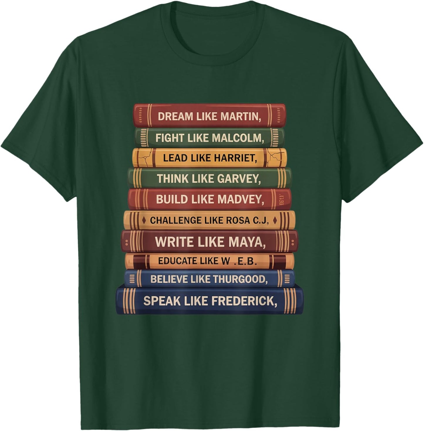 Black History Month Black Leaders African American Teachers T-Shirt - T-Shirt | Forest