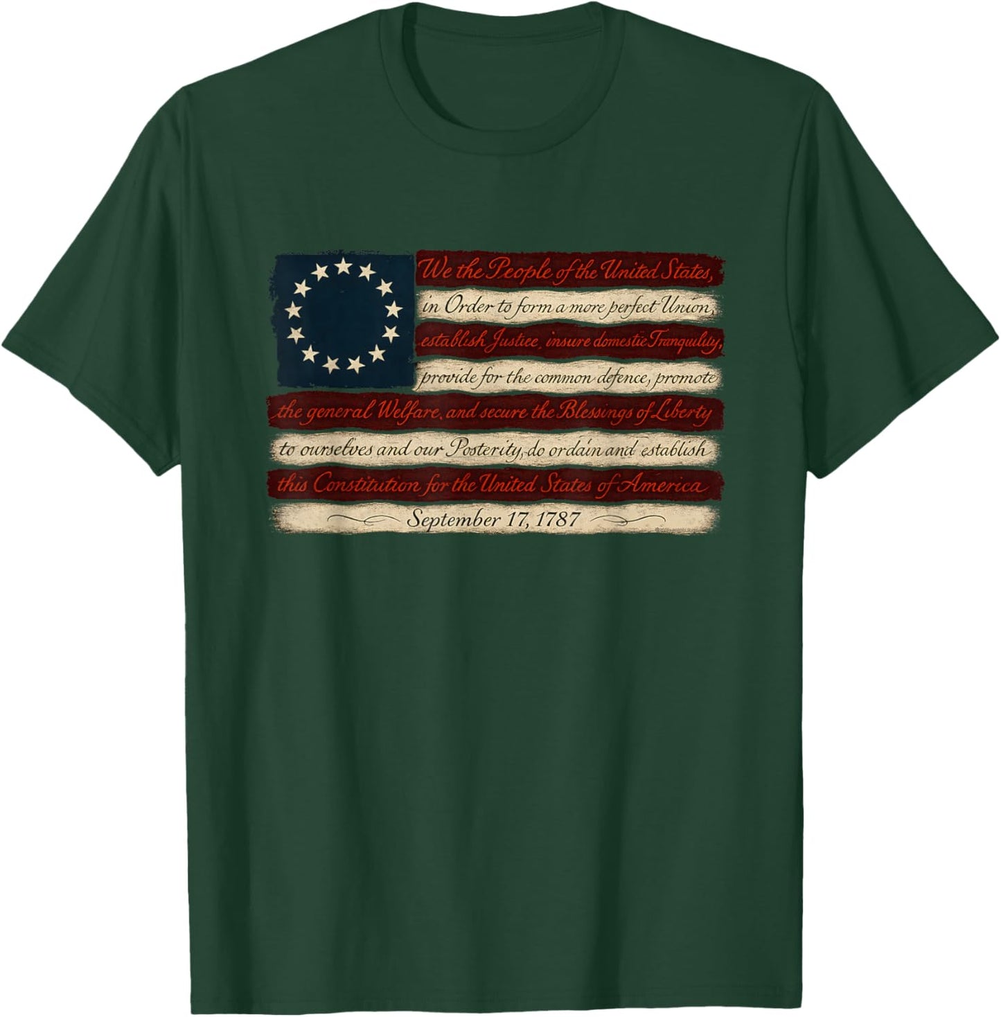 Patriotic Betsy Ross Flag Preamble We The People T-Shirt - T-Shirt | Forest