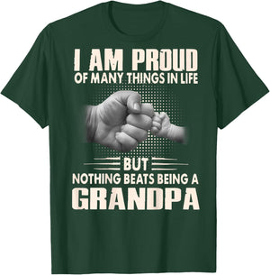 ON Back I'm Proud of Many Things Nothing Beats Being Grandpa T-Shirt - T-Shirt | Forest