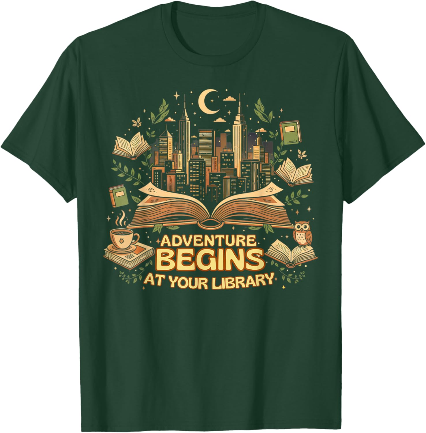 Adventure Begins at Your Library Reading Lover Design T-Shirt - T-Shirt | Forest