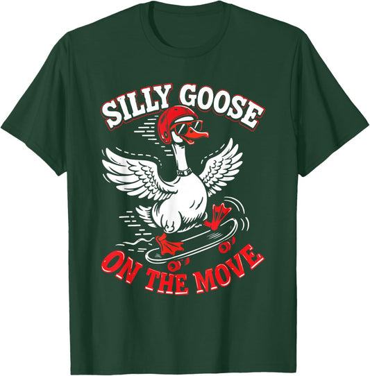 Silly Goose On The Move Funny Goose Skateboard Skating T-Shirt - T-Shirt | Forest