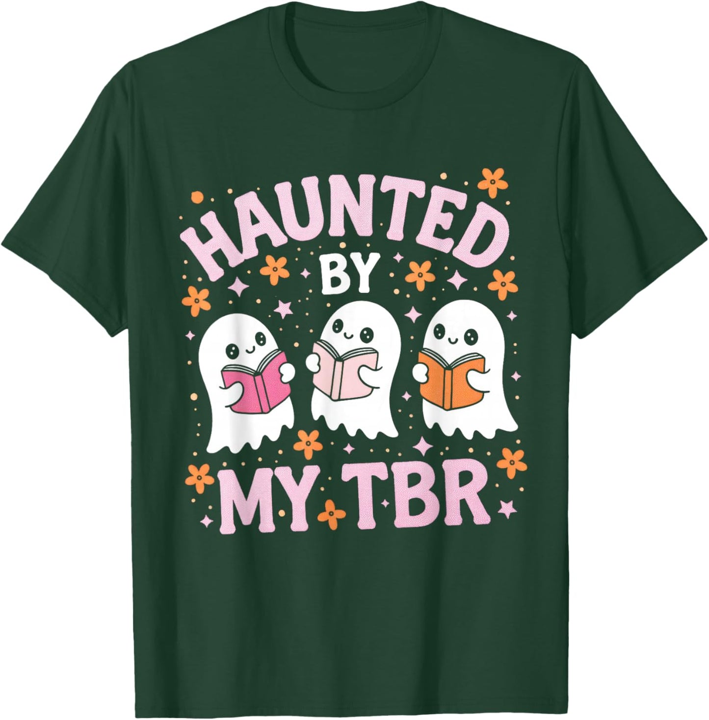 Haunted by My TBR Cute Ghost Reading Books Halloween T-Shirt - T-Shirt | Forest