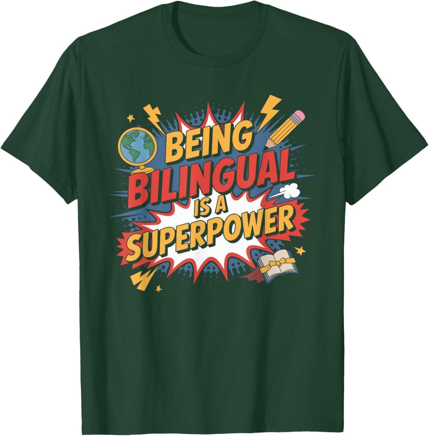 Being Bilingual is A Superpower Bilingual Superpower T-Shirt - T-Shirt | Forest