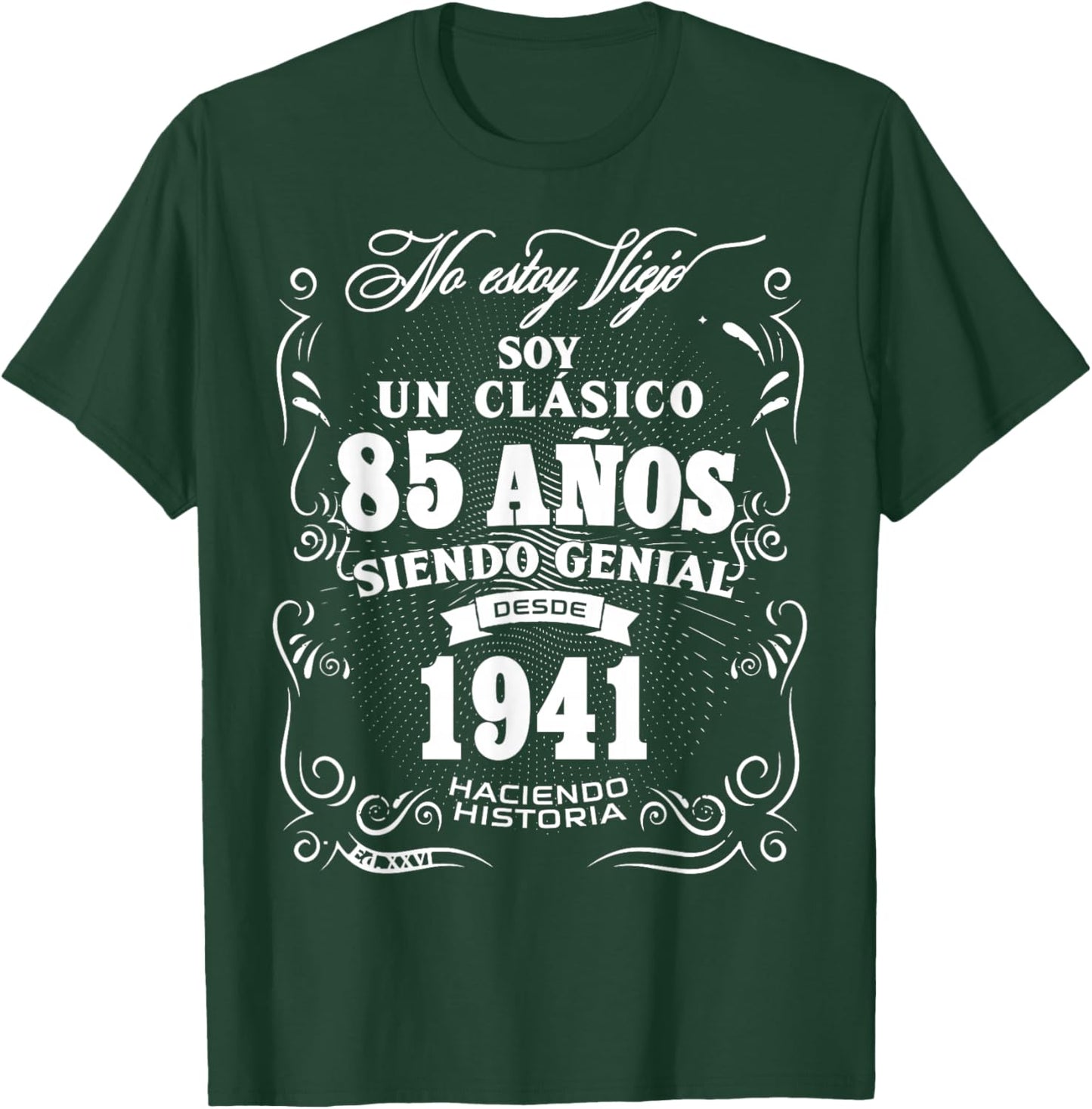 Vintage 85th Birthday Men Funny 1941 85 Birthday Spanish T-Shirt - T-Shirt | Forest