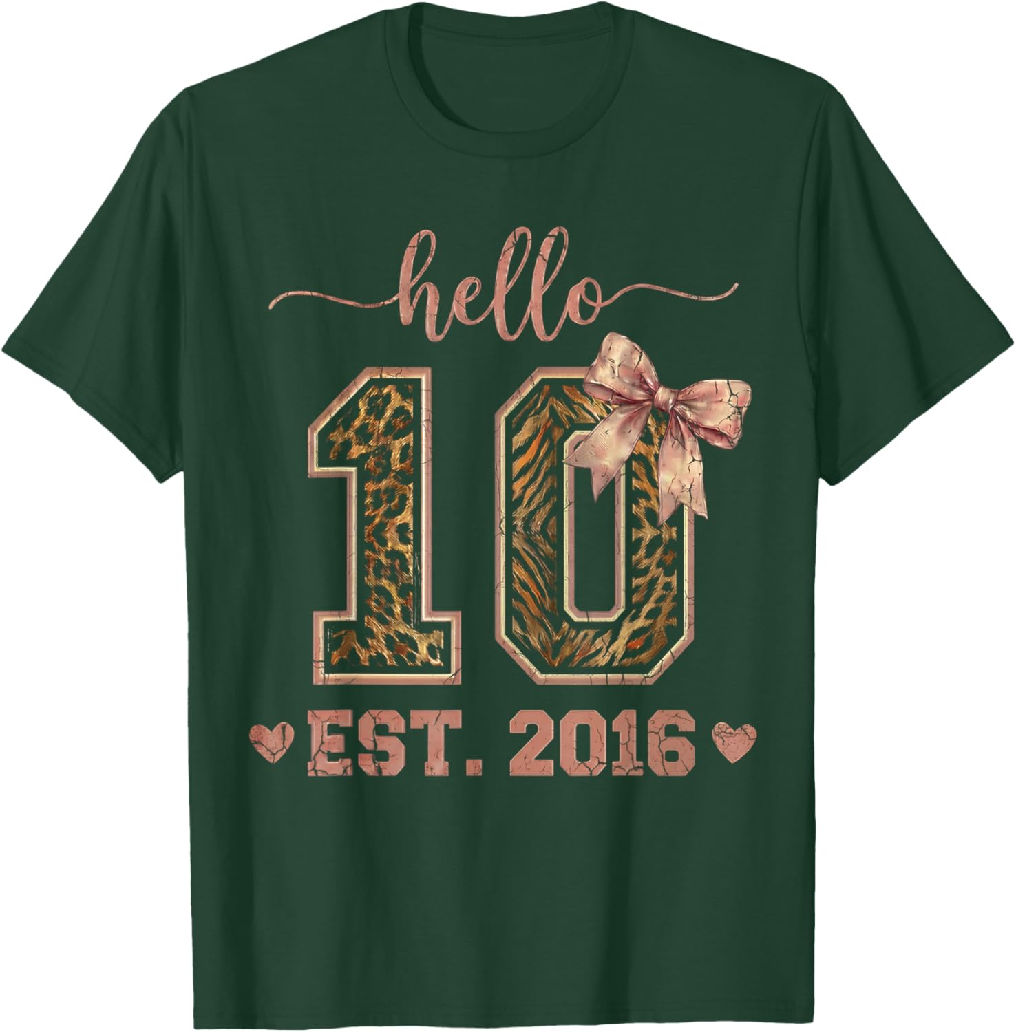 Hello Ten EST 2016 10th Birthday Coquette 10 Year Leopard T-Shirt - T-Shirt | Forest