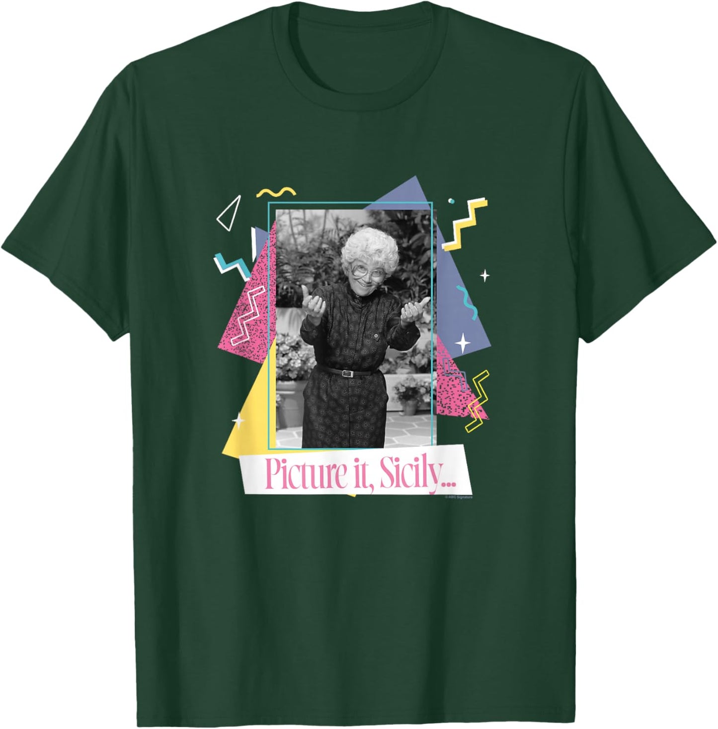 The Golden Girls Sophia Petrillo Picture It, Sicily TV Show T-Shirt - T-Shirt | Forest