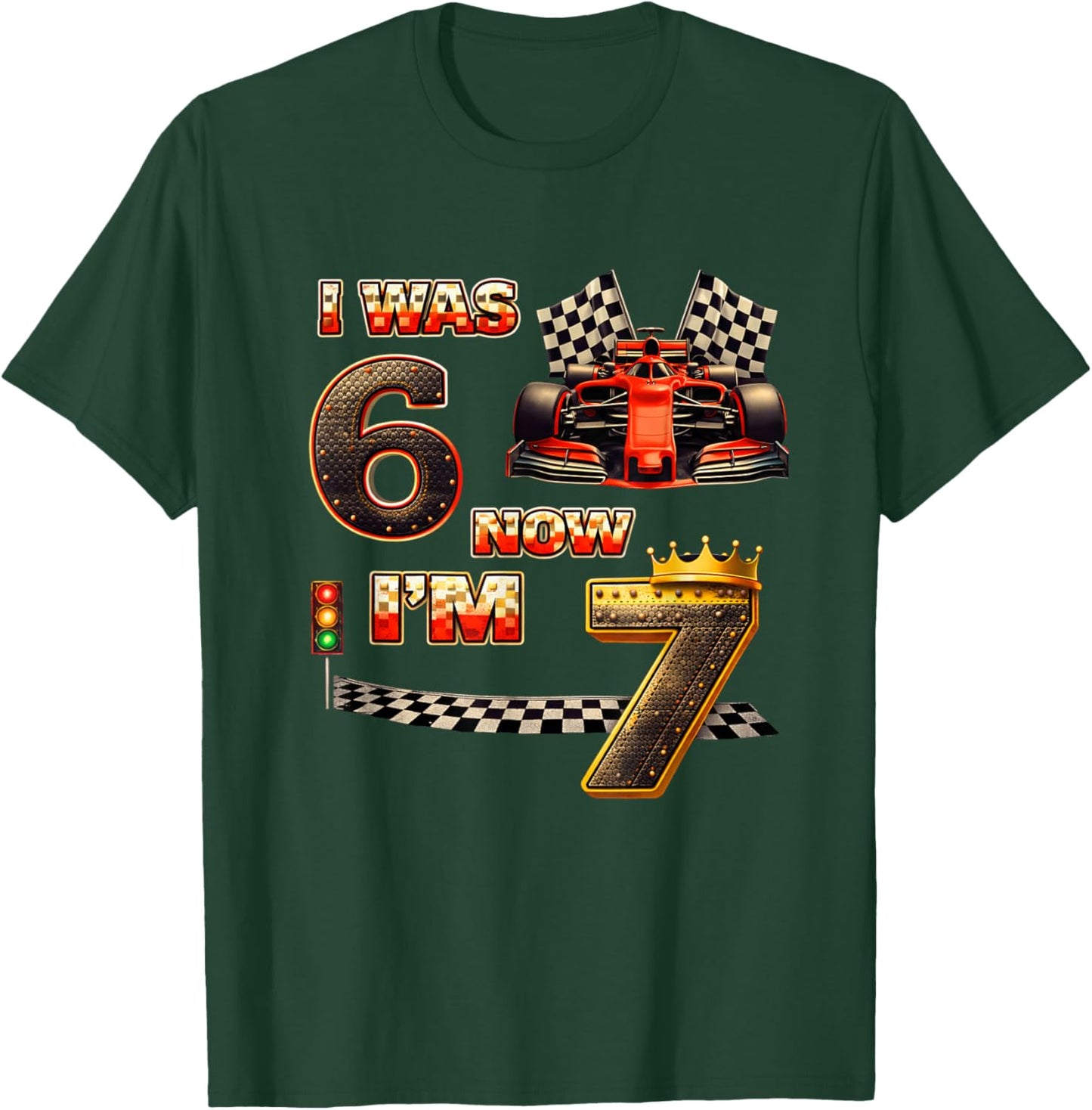 Racing Car Birthday Boy I was 6 Now I'm 7 Six Seven 67 T-Shirt - T-Shirt | Forest