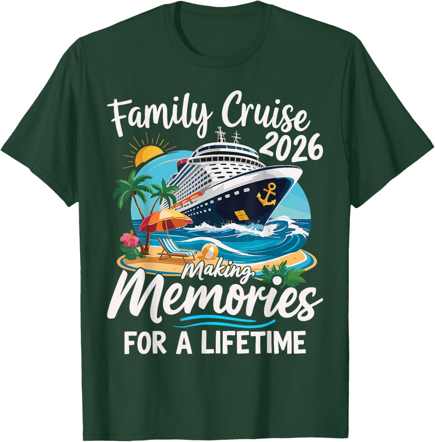 Family Cruise 2026 Family Matching Cruise Vacation Party T-Shirt - T-Shirt | Forest