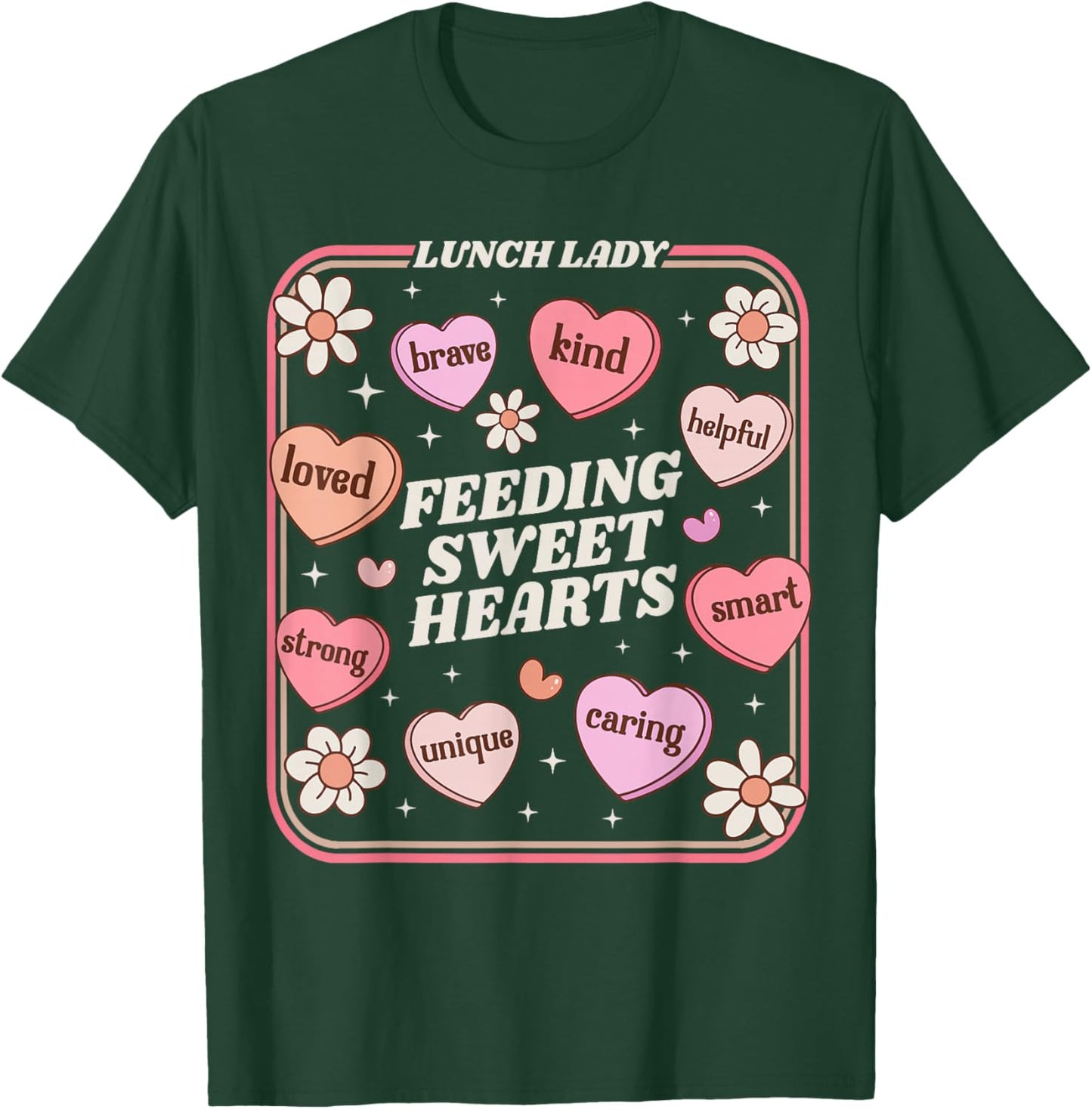 Lunch Lady Valentines Day Retro Cute Cafeteria Sweethearts T-Shirt - T-Shirt | Forest