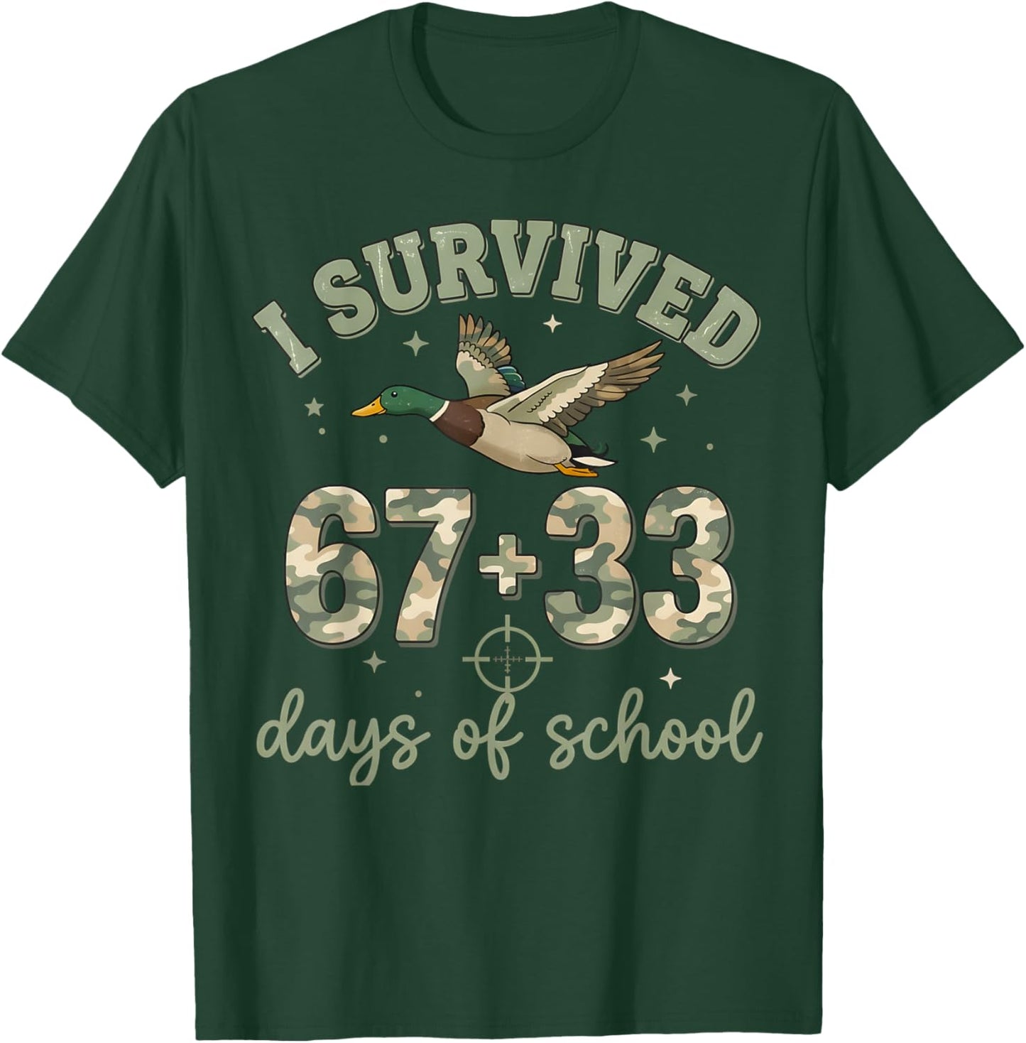 I Survived 67 33 Days of School Camo Duck Hunting for Boys T-Shirt - T-Shirt | Forest