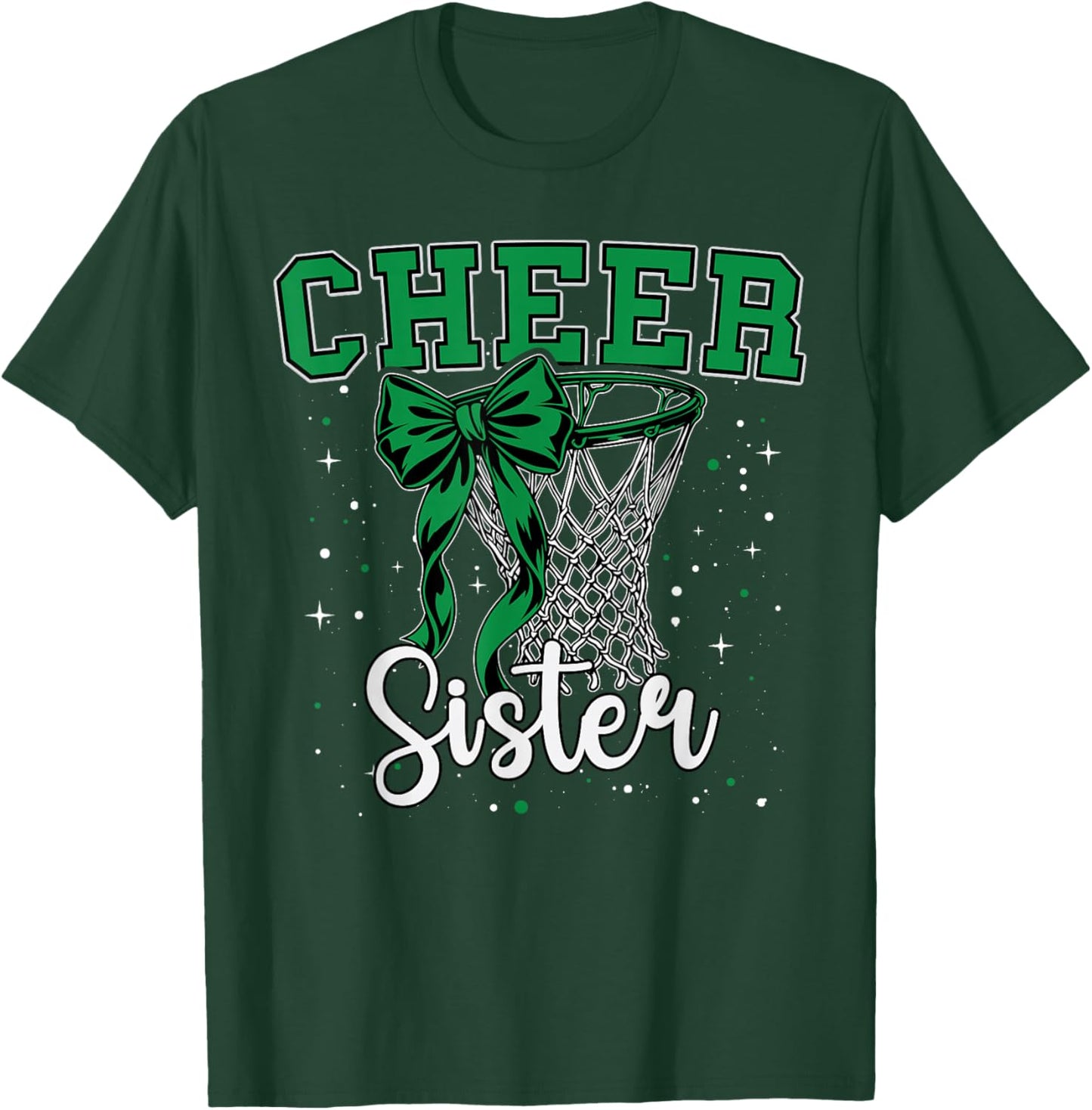 Cheer Sister Basketball Bow Cheerleader Cheerleading Green T-Shirt - T-Shirt | Forest