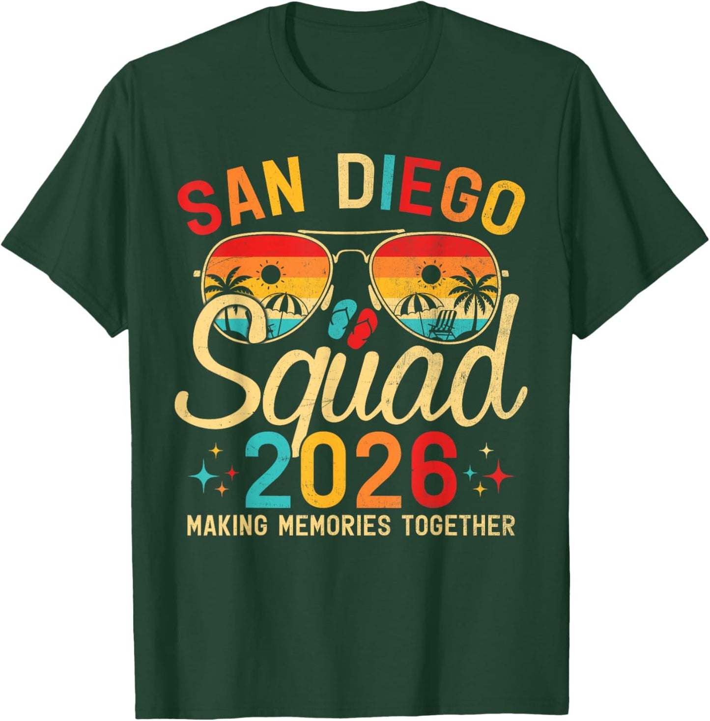 San Diego Beach CA Summer Vacation Family Trip 2026 Squad T-Shirt - T-Shirt | Forest