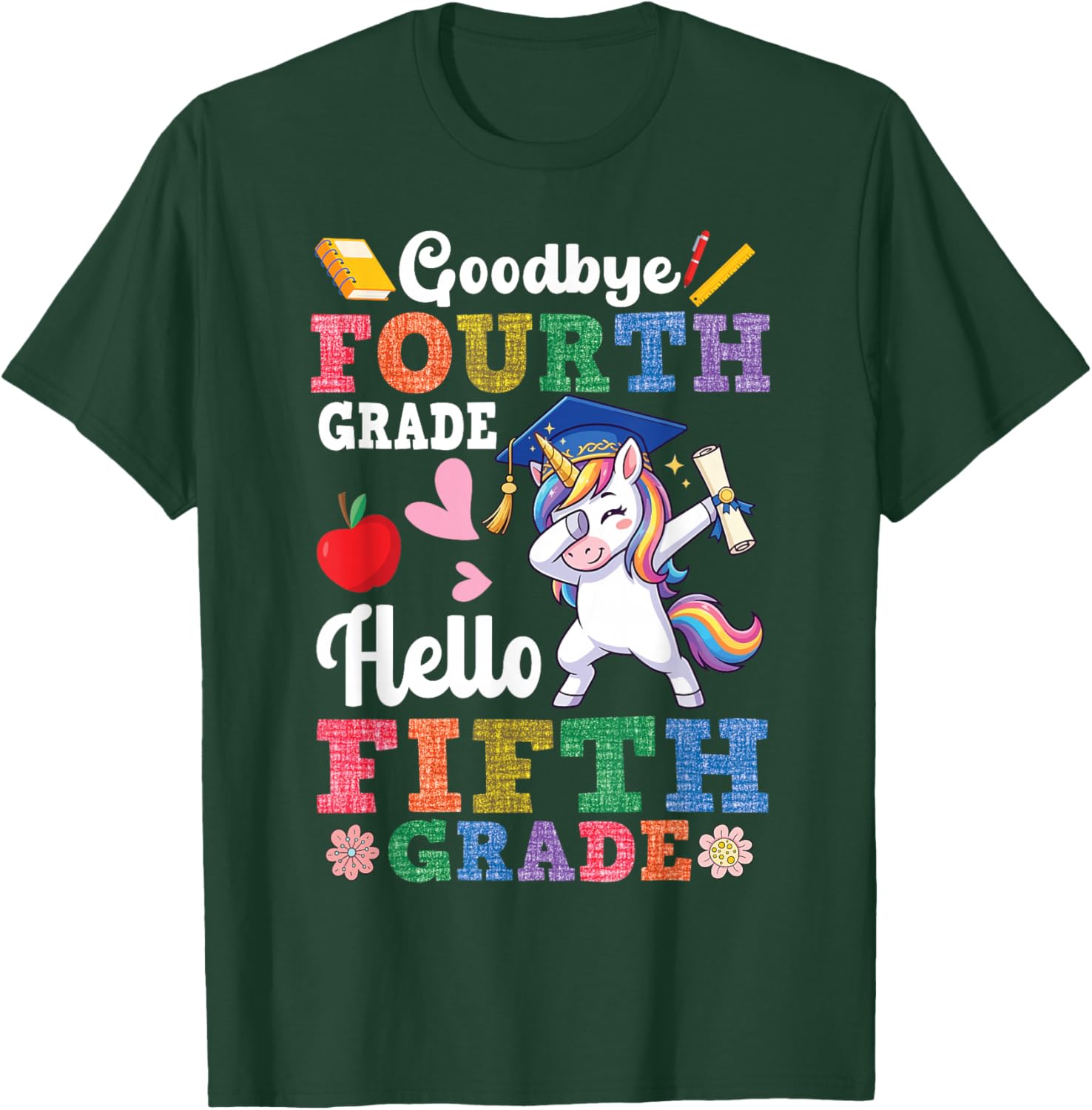 Goodbye Fourth Grade Hello Fifth Grade Dabbing Unicorn Girl T-Shirt - T-Shirt | Forest