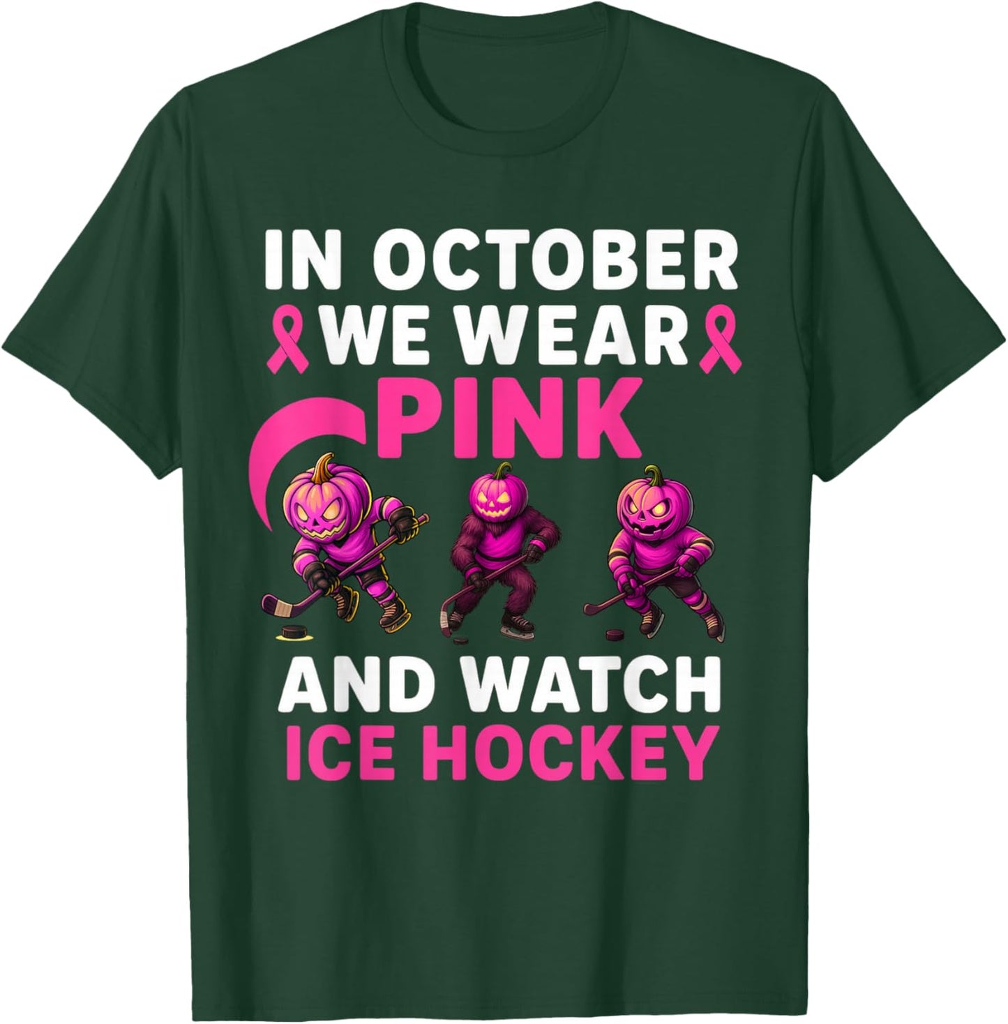 in October We Wear Pink Mythical Ice Hockey Creatures T-Shirt - T-Shirt | Forest