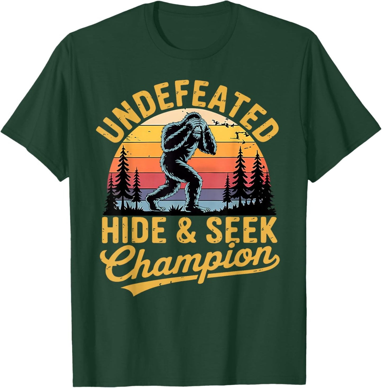Retro Bigfoot Undefeated Hide and Seek Champion T-Shirt - T-Shirt | Forest