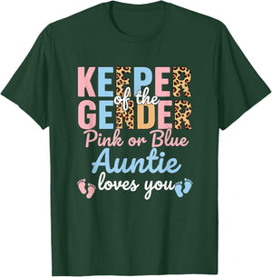 Keeper of The Gender Pink Or Blue Auntie Loves You T-Shirt - T-Shirt | Forest