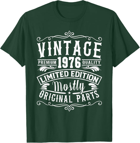 Born in 1976 Birthday, Vintage Mostly Original Parts Funny T-Shirt - T-Shirt | Forest