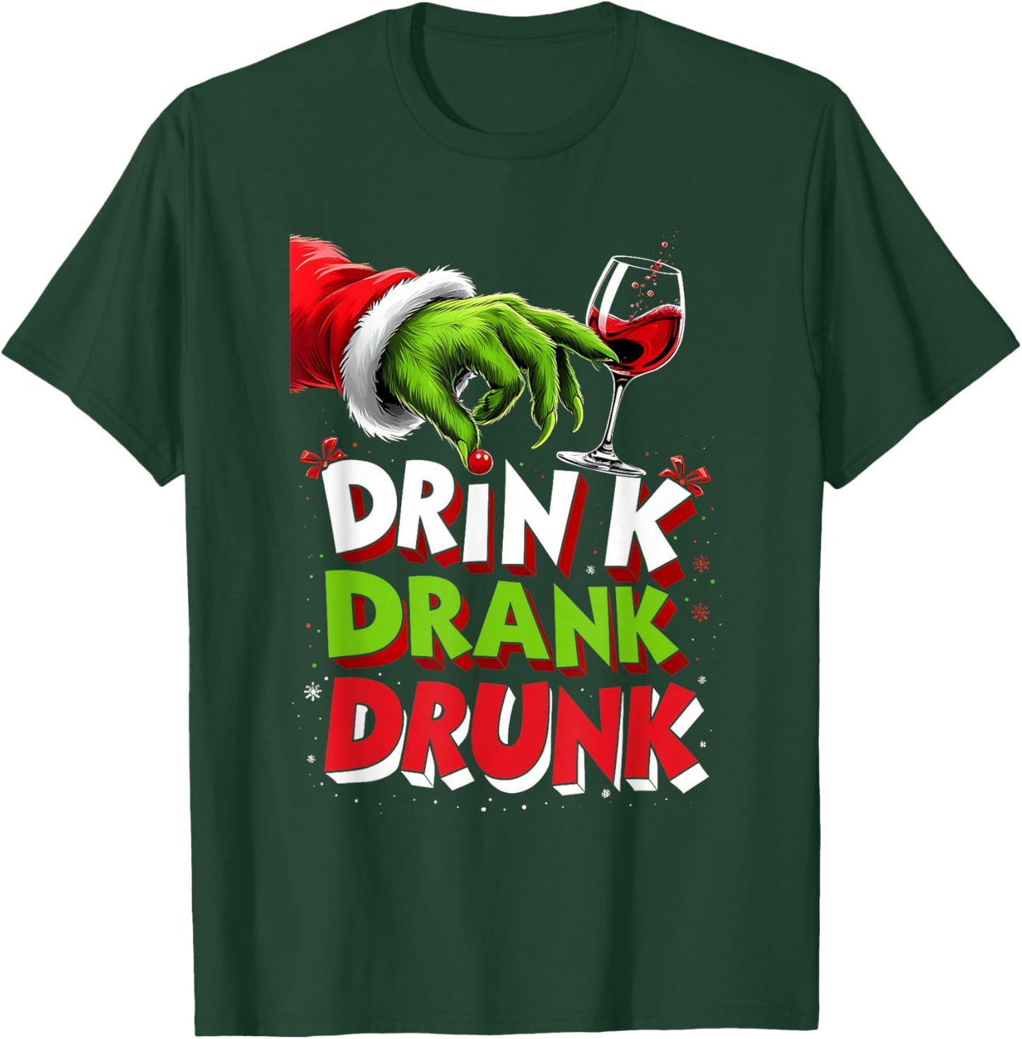 Drink Drank Drunk Funny Christmas Santa Party Vibes T-Shirt - T-Shirt | Forest