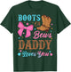 Boots or Bows Gender Reveal Decorations Daddy Loves You T-Shirt - T-Shirt | Forest