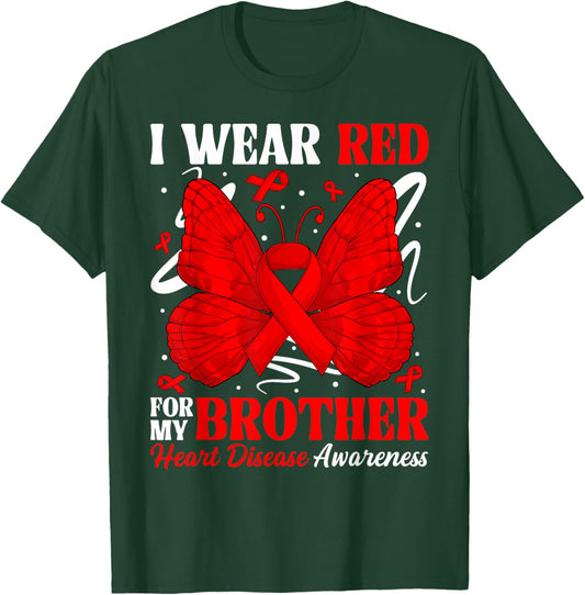 I Wear Red for My Brother Heart Disease Awareness Day Butter T-Shirt - T-Shirt | Forest