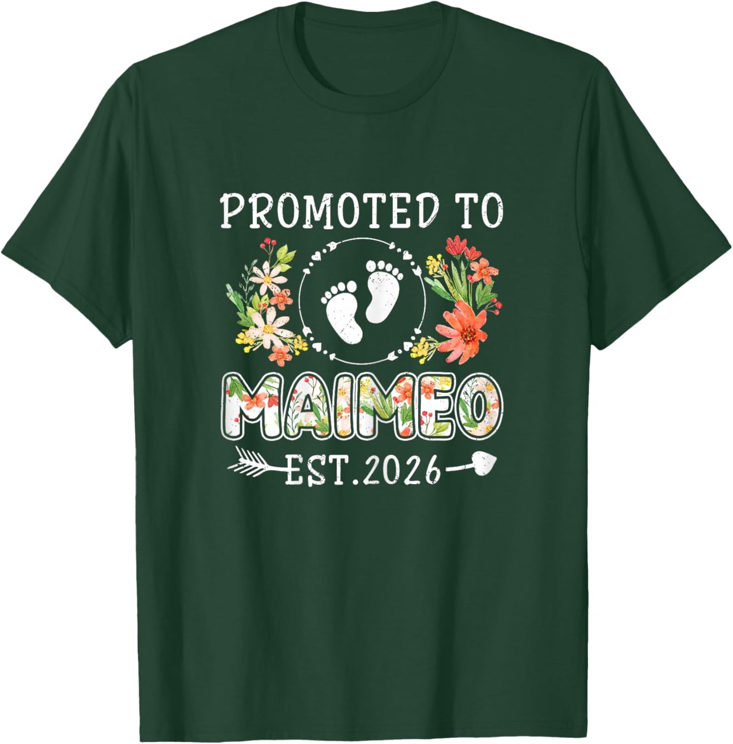 Promoted to Maimeo 2026 Flower First Time Grandma T-Shirt - T-Shirt | Forest