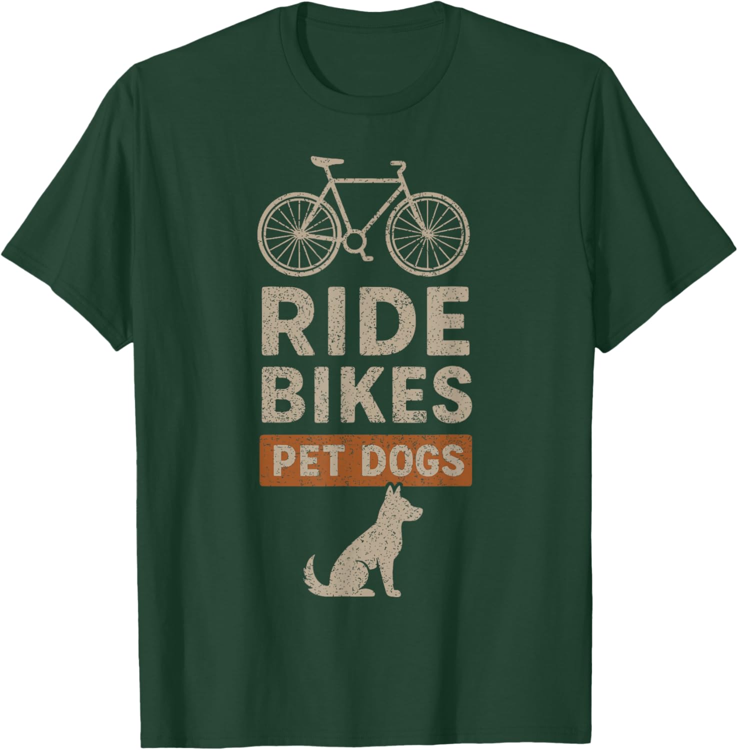 Ride Bikes Pet Dogs Bicycle Cycling Biking Dog Lover T-Shirt - T-Shirt | Forest